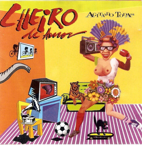 Cd Cheiro De Amor - Agitando Todas