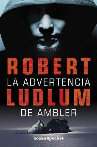 La Advertencia De Ambler - Ludlum, Robert Urano