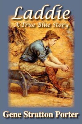 Libro Laddie, A True Blue Story - Gene Stratton Porter