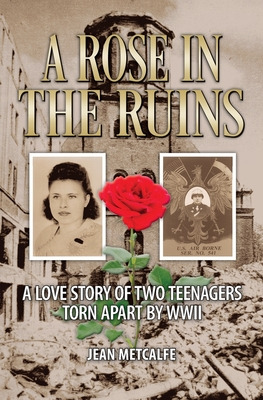 Libro A Rose In The Ruins: A Love Story Of Two Teenagers ...