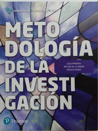 Metodología De La Investigación - Julio Pimienta 2018 1a. Ed