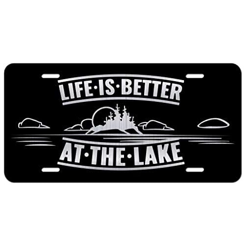 Placa Frontal De Matrícula  Life Is Better At The Lake...