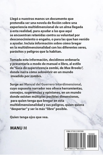 Manual Del Guerrero Interdimensional: Libro 1 (spanish Edition), De Manu M. Editorial Independently Published (july 2, 2021), Tapa Blanda En Español, 2021