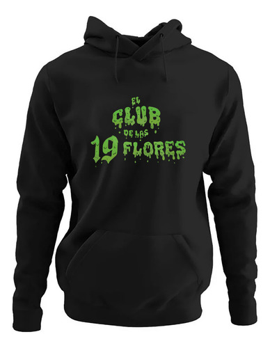 Sudadera Hoodie Feid Ferxxo El Club De Las 19 Flores Espalda