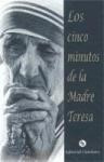 Cinco Minutos De La Madre Teresa - Scolozzi Angelo (papel)