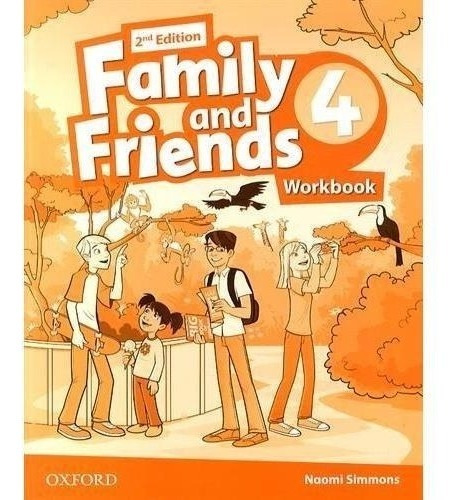 Family And Friends 4 - Workbook 2nd Edition - Oxford