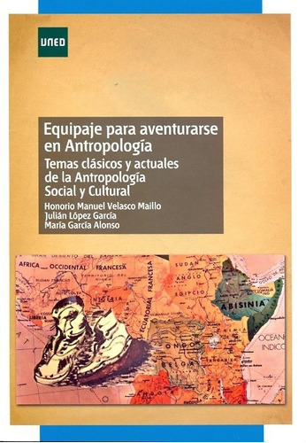 Libro Equipaje Para Aventurarse En Antropologã­a. Temas C...