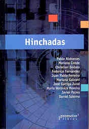 Hinchadas - Aa.vv., Autores Varios