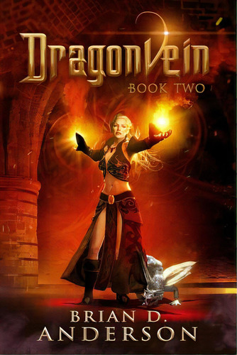 Dragonvein (book Two), De Anderson, Brian D.. Editorial Createspace, Tapa Blanda En Inglés