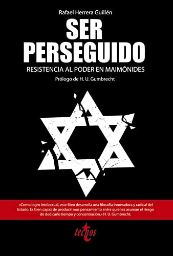 Ser Perseguido: Resistencia Al Poder En Maimonides -ventana