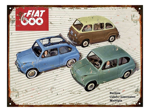 Cartel De Chapa Publicidad Antigua Fiat 600 M255