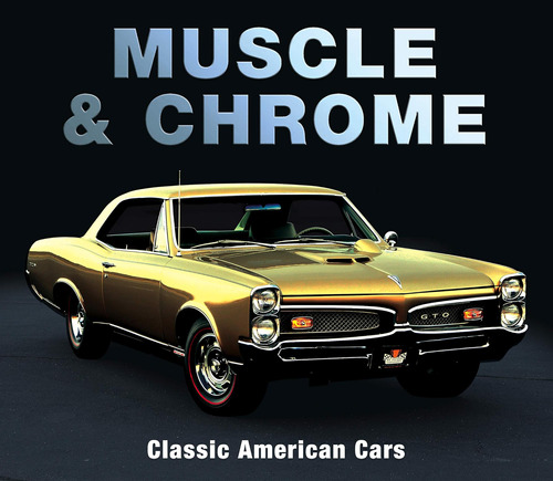 Muscle & Chrome: Autos Clásicos Americanos