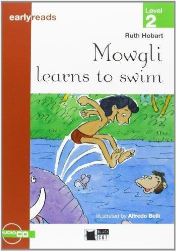 Mowgli Learns To Swim - Ruth Hobart - Vicens Vives