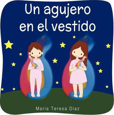 Libro Un Agujero En El Vestido - Mar A Teresa D Az