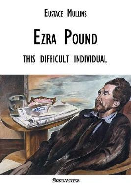 Libro Ezra Pound : This Difficult Individual - Eustace Cl...
