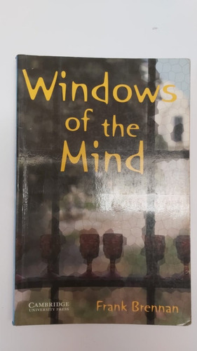 Windows Of The Mind - Brennan - Cambridge 