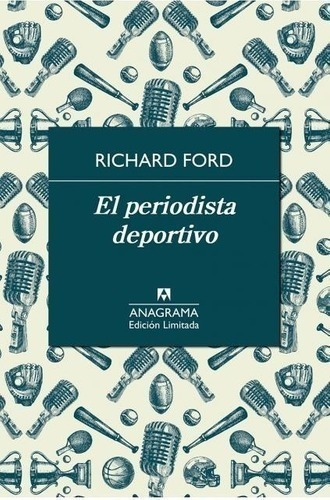 Libro - El Periodista Deportivo - Richard Ford