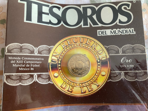 Imagen 2 de 3 de Tesoros Del Mundial México 86, 250 Pesos Oro Puro Ley 0.900.