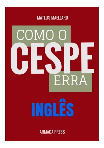 Libro: Como O Cespe Erra: Inglês (teste-a-prova) (portuguese