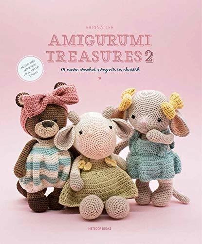Book : Amigurumi Treasures 2 15 More Crochet Projects To...