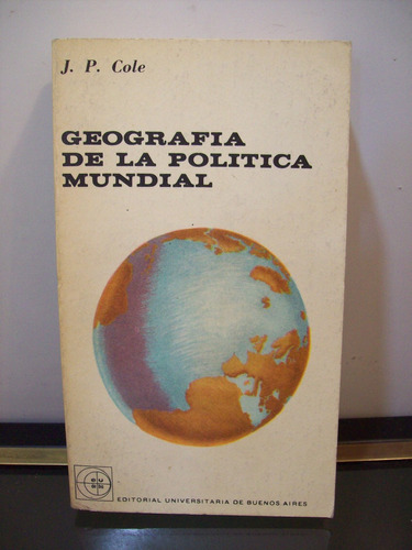 Adp Geografia De La Politica Mundial Cole / Ed Eudeba 1962