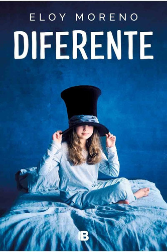 Diferente - Eloy Moreno - Ediciones B