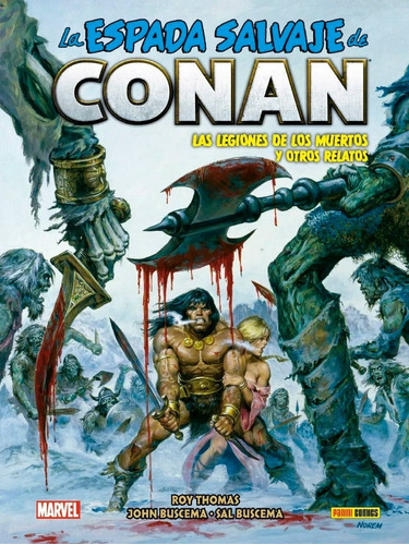 Espada Salvaje De Conan 12 Legiones De Los Muertos Y Otros R