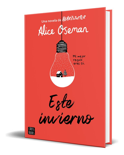 Libro Este Invierno [ Alice Oseman ] Original