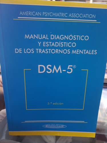 Dsm-5 Manual De Diagnóstico Y Estadístico De Los Trastornos 