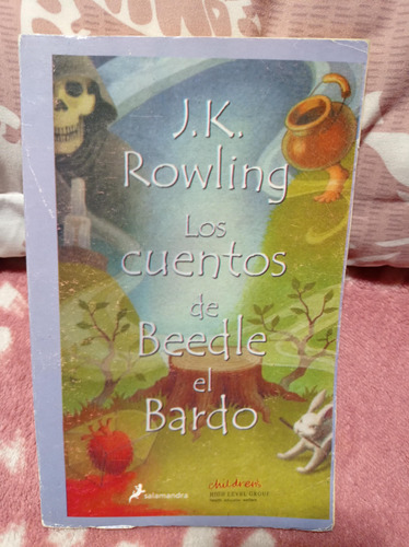 Los Cuentos De Beedle El Bardo ´- J. K. Rowling