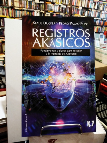 Registros Akásicos - Klaus Ducker - Pedro Palao Pons