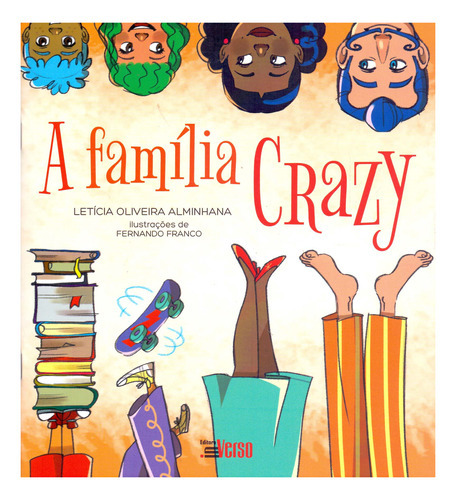 A Família Crazy, De Alminhana, Leticia Oliveira. Editora Inverso Comunicacao E Marketing Em Português