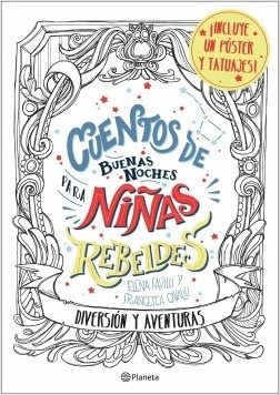 Cuentos De Buenas Noches Para Niñas Rebeldes.. - Elena Favil