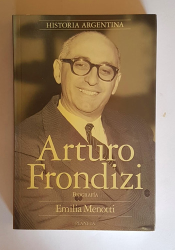Arturo Frondizi, Emilia Menotti