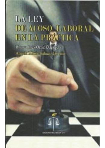 Libro La Ley De Acoso Laboral En La Practica