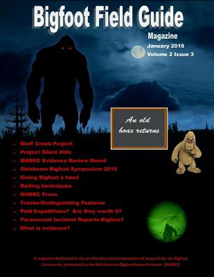 Libro Bigfoot Field Guide Magazine January 2016 - Lee, D....