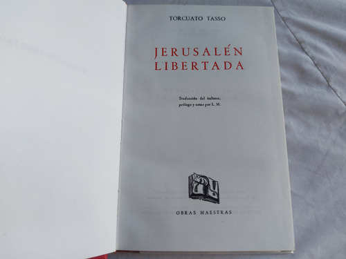 Jerusalen Libertada - Torcuato Tasso - Editorial Iberia 1965 (Usado)