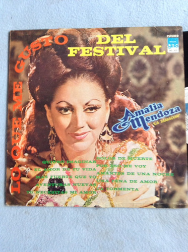 Lp Amalia Mendoza Lo Que Me Gusto Del Festival