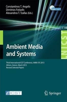 Ambient Media And Systems - Dimitros Fotiadis (paperback)