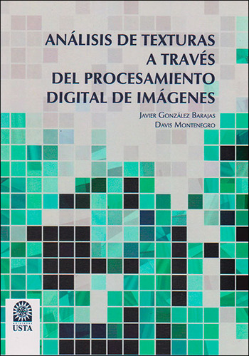 Análisis De Texturas A Través Del Procesamiento Digital De I