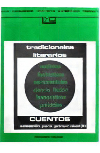 Cuentos Tradicionales Literarios -seleccion Para Primer Nivel 2-: Literatura Juvenil, De Aa.vv., Autores Varios. Serie N/a, Vol. Volumen Unico. Editorial Colihue, Tapa Blanda, Edición 1 En Español