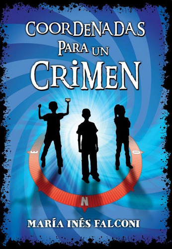 Coordenadas Para Un Crimen - Maria Ines Falconi