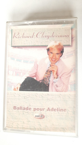 Cassette De Richard Clayderman Ballade Pour Adeline(1953