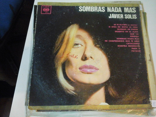 Vinilo 5474 - Sombras Nada Mas - Javier Solis- Cbs 