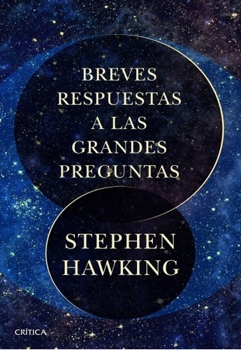 Stephen Hawking - Breves Respuestas A Las Grandes Preguntas