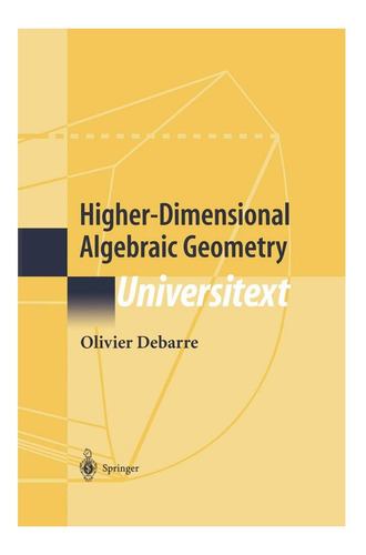 Libro: Geometría Algebraica De Dimensiones Superiores (unive
