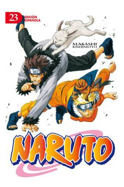 Libro Naruto Nº 23 Edt Planeta De Agostini  De Kishimoto Mas
