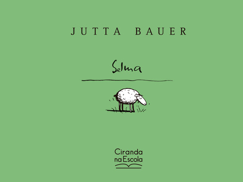 Libro Selma Capa Dura De Bauer Jutta Ciranda Na Escola