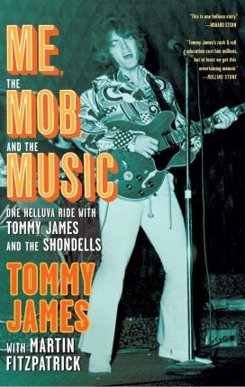 Libro Me, The Mob, And The Music : One Helluva Ride With ...