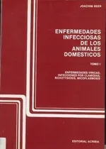 Comprar Beer: Enfermedades Infecciosas De Los Animales Domésticos 1